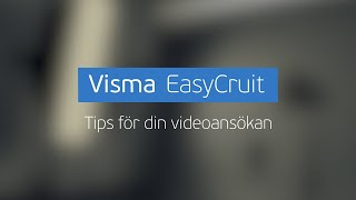 Visma EasyCruit - Video Applications Tips & Tricks - Swedish subtitles