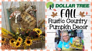 🍂 🌼 DOLLAR TREE FALL Rustic Country Pumpkin Decor || CRtC 9.14.22