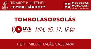 Tombolasorsolás 2024-05-27