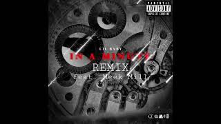 Lil Baby - In A Minute (Remix) (feat. Meek Mill)