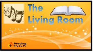 The Living Room - Eps. 1 (from 2013), Join us for Testimony, Praise, and the Word of God.