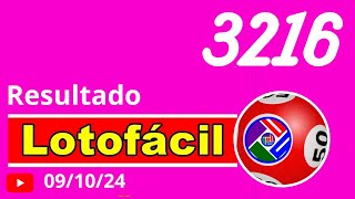 LotoFacil 3216 - Resultado da Lotofacil de Hoje Concurso 3216