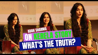 Adah Sharma On Kerela Story 🔥 : The Untold Truth Behind The Real Story