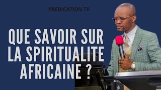 🔴QUE SAVOIR SUR LA SPIRITUALITE AFRICAINE ? Rev. WILFRIED ZAHUI