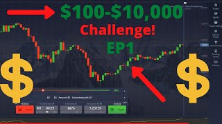 Binary Options, $100-$10,000 Challenge EP1!