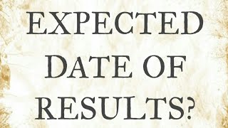 CMA Exams Expected Result Dates