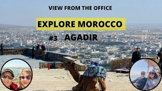 Join us as we explore Morocco and our third city, Agadir