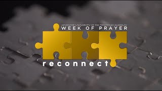 AUPA Week of Prayer: RECONNECT | Monday AM