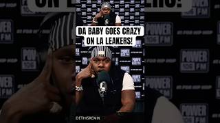 DA BABY goes CRAZY on LA Leakers (REMIX)