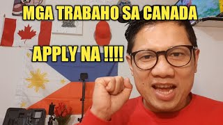 MGA HIRING SA CANADA || AGENCY NA MAKAKATULONG SAYO PA-CANADA || BUHAY CANADA || PINOY SA CANADA