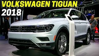 2018 Volkswagen Tiguan New Design Interior and Exterior with 2.0 Liter