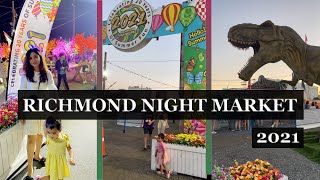 Richmond Night Market 2021 in Vancouver during Summers & Vegetarian/Vegan Options to Eat