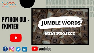 How to make Jumble Words using Tkinter in Python on live Project