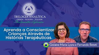 APRENDA A CONSCIENTIZAR CRIANÇAS ATRAVÉS DE HISTÓRIAS TERAPÊUTICAS