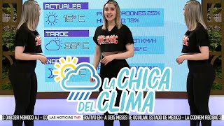 El clima de hoy con Marisol Dovala 😍  | La chica del clima TVP