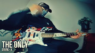 Static X - The Only + Bonus Solo (Guitar Cover)