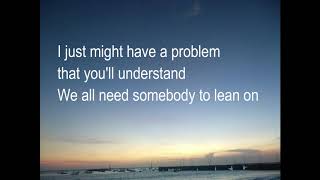 Bill Withers - Lean On Me lyrics