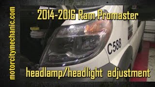 2014-2015 Ram Promaster headlamp adjustment