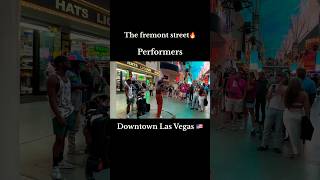 360 Fremont street performers 🔥 Fremont street experience LAS VEGAS 🇺🇸 #360 #3d #shorts #viral