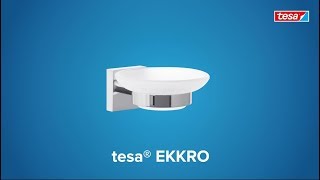 How to use the angular, chromed tesa® Ekkro soap dish