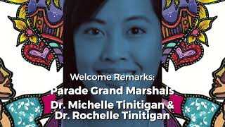 #Pistahan2021 – Opening Welcome Parade Grand Marshal Dr. Michelle Tinitigan & Dr. Rochelle Tinitigan