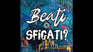 BEATI O SFIGATI? - #challenge 2^ media