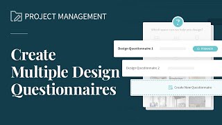 DesignFiles.co - Creating Multiple Questionnaires