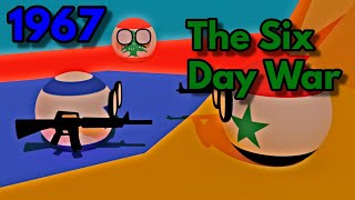 The Six Day War 1967 in a nutshell🇮🇱🇸🇾🇯🇴🇪🇬 (3D Countryballs)