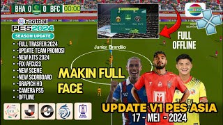 UPDATE V1!! Mantappp🔥,,Makin Hari Makin Real Face Pes Asia, Grapich Makin Hd, Comentary Pater Drury