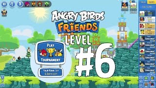 Angry Birds Friends Tournament Level 6 Week 176 Power Up Highscore Walkthrough