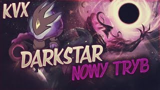 NOWY TRYB DARK STAR !!!