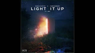 Robin Hustin x TobiMorrow - Light It Up (feat. Jex) [Official Extended Mix/High quality]