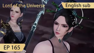 [Eng Sub] Lord of the Universe EP165