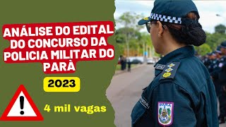 Analise Edital concurso Policia Militar do Estado do Pará