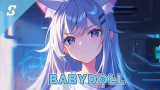 [Nightcore] - Babydoll - (Lyrics)