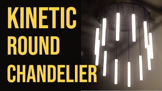 Kinetic Round Chandelier | MakerMan