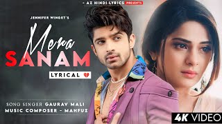 Mera Sanam Mujhe Meri Jaan Se Pyara Hai (Lyrics) Gaurav Mali | Abhishek, Jennifer |New Sad Song 2024