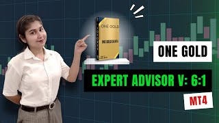 One Gold EA V6 MT4: Precision Trading for Ultimate Gold Profits!