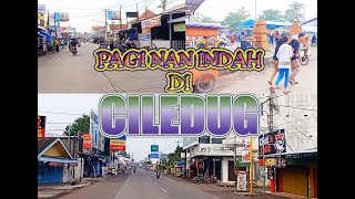 Kota Ciledug Di Minggu Pagi ( KAB. CIREBON )