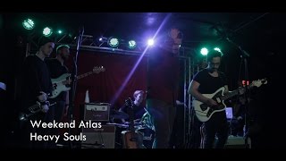 Weekend Atlas - Heavy Souls (Live at Jack Rabbits 1/29/16)