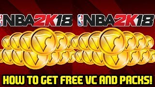 How to get FREE VC and open FREE PACKS! NBA 2K18 MYTEAM