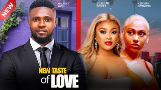 NEW TASTE OF LOVE - MAURICE SAM , CHIOMA NWAOHA, STEPHENIE BASSEY 2024 LATEST NIGERIAN MOVIES