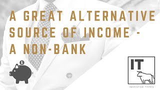 Fixed Income Credit Investments  – A great alternative source of income   a non bank