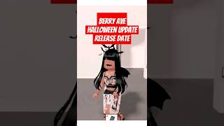 HALLOWEEN UPDATE RELEASE DATE! 🧃🎃🍭 #berryave #berryavenueupdate #berryavenuecodes