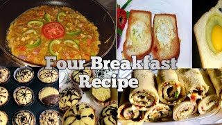 Four Breakfast Recipe By food and Tours Vlogs || Tasty&Yummy Recipe