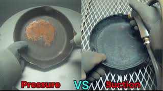 Pressure VS Suction