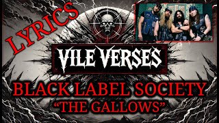 BLACK LABEL SOCIETY - The Gallows (Lyrics) 2024