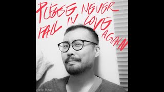 please never fall in love again (cover) by ollie MN