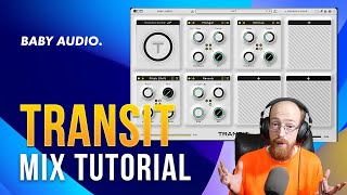 Baby Audio Transit Tutorial - Keeping it Interesting | Eric Burgess