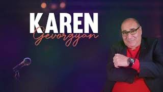 Կարեն Գևորգյան կարոտում եմ/Karen Gevorgyan karotum em